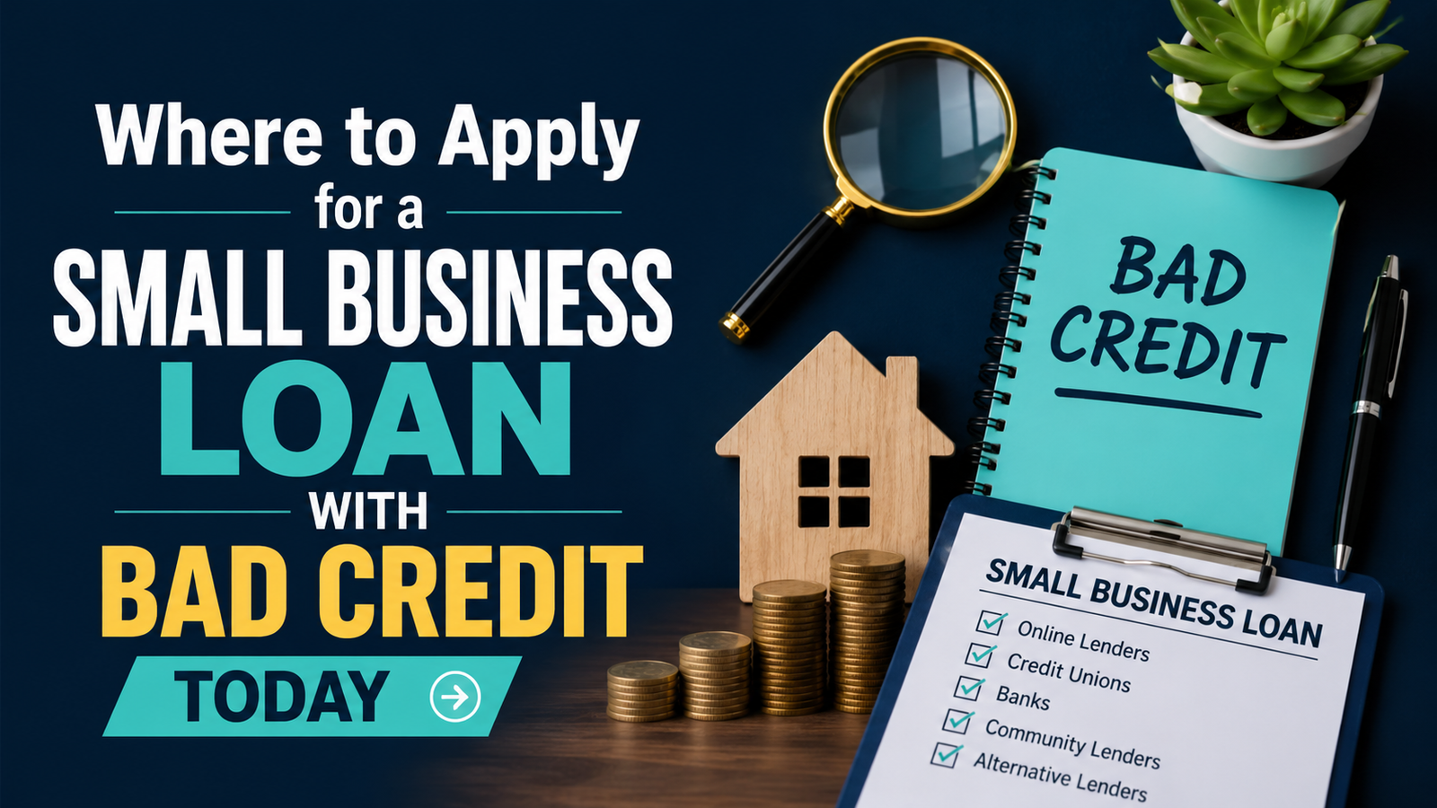 Small Business Loan with Bad Credit